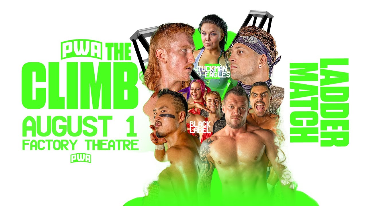 PWA THE CLIMB ⚔️🏆 presented by Pro Wrestling Australia BLACK LABEL