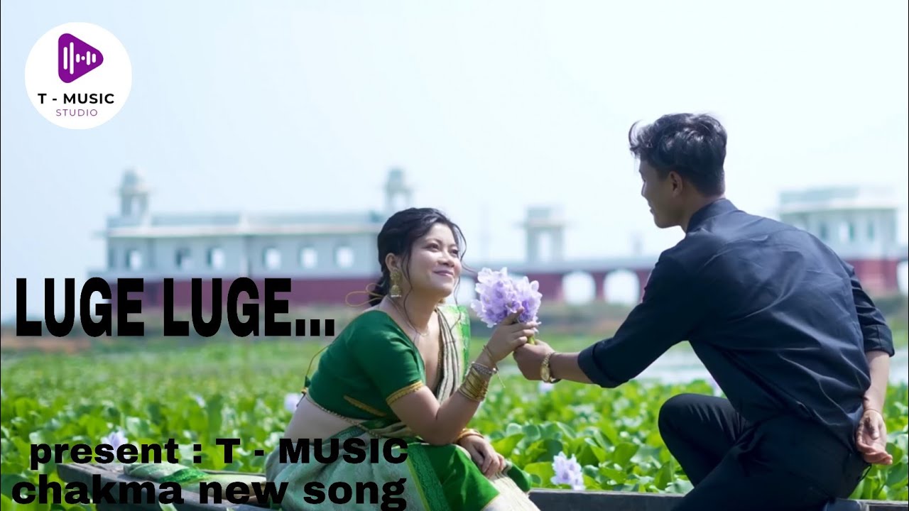 Luge luge || chakma official new music video || romantic ♥️ // mangali & tushar // T - MUSIC