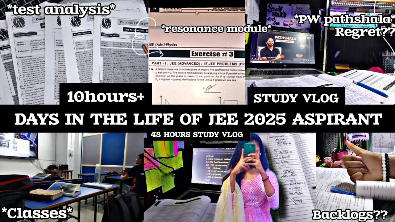 IIT-JEE 2025 STUDY VLOG🔥 | Days in the life of JEE aspirant | 10 hours+ | Physics wallah vidyapeeth|