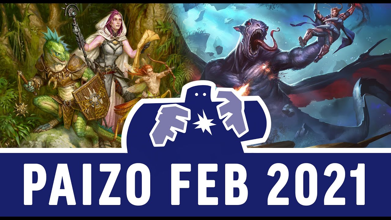 New from Paizo - February 2021