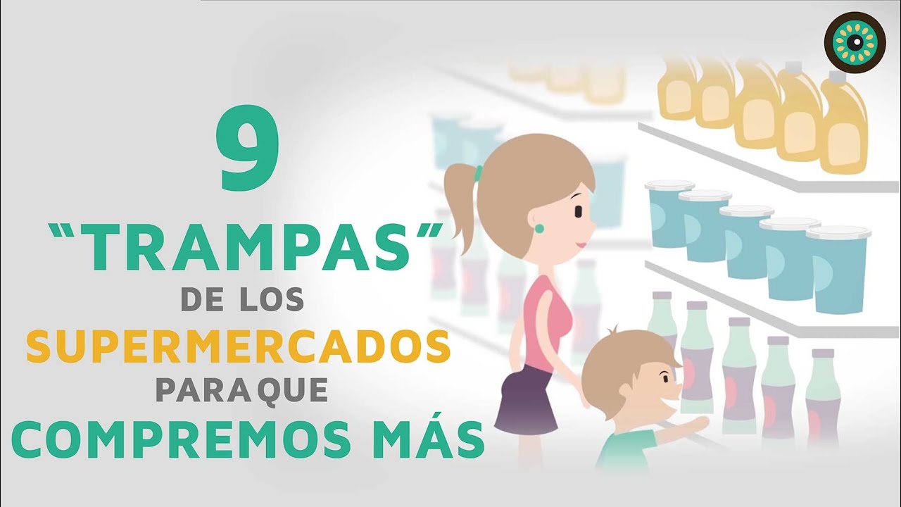 9 “Trampas” de los supermercados para que compremos más