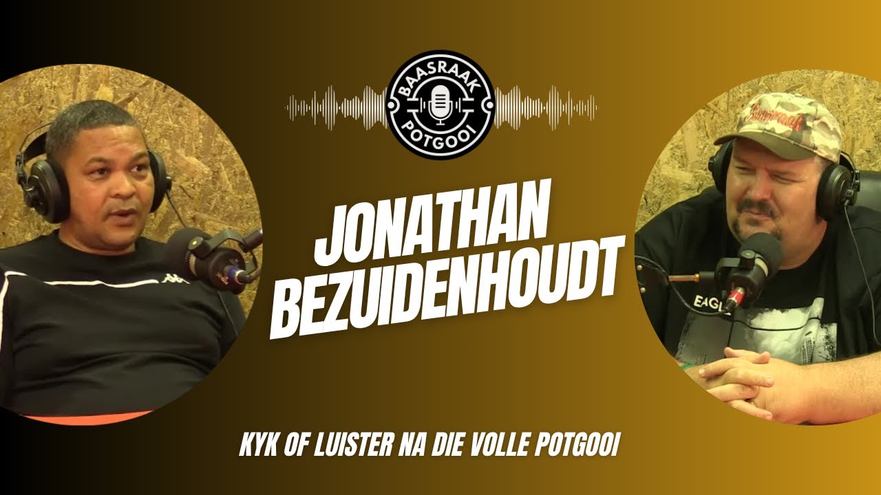 Jonathan Bezuidenhoudt - Die Volle Potgooi Episode