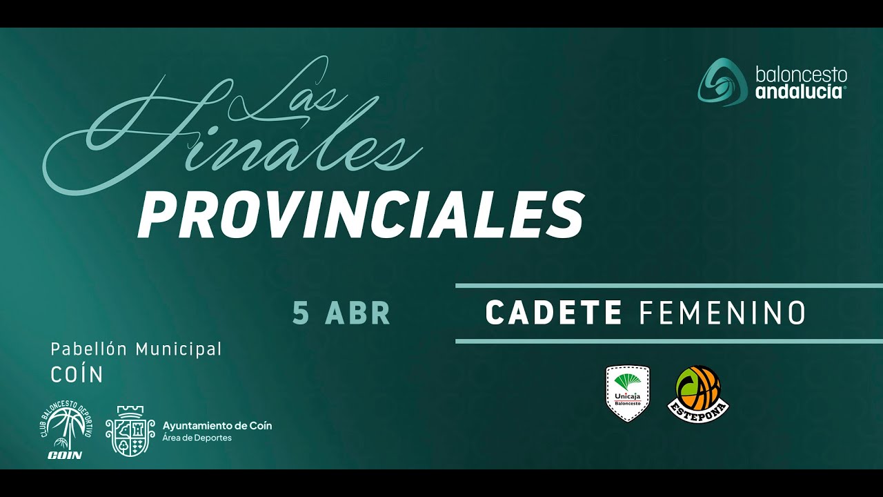 FINAL CADETE FEMENINO || UNICAJA ANDALUCÍA - CAB ESTEPONA || TEMPORADA 21/22