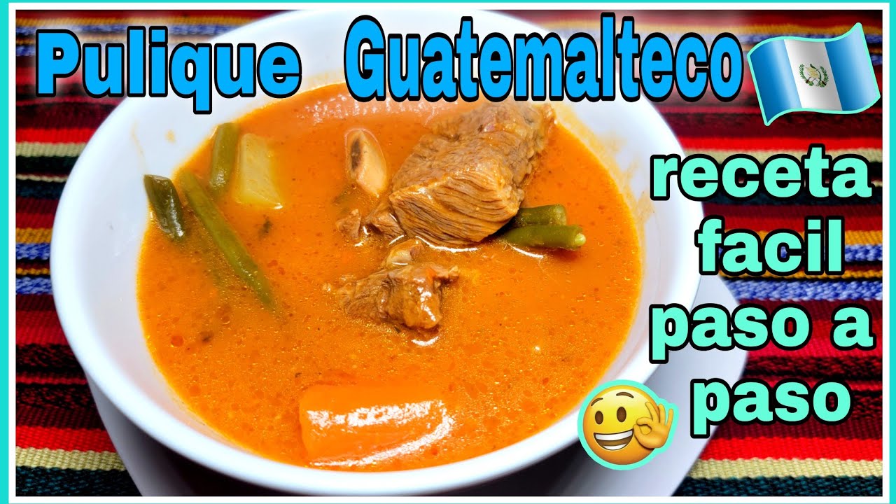 Pulique De RES/ Pulique GUATEMALTECO/ Comida Guatemalteca/ Recetas Faciles/ Recetas De Guatemala