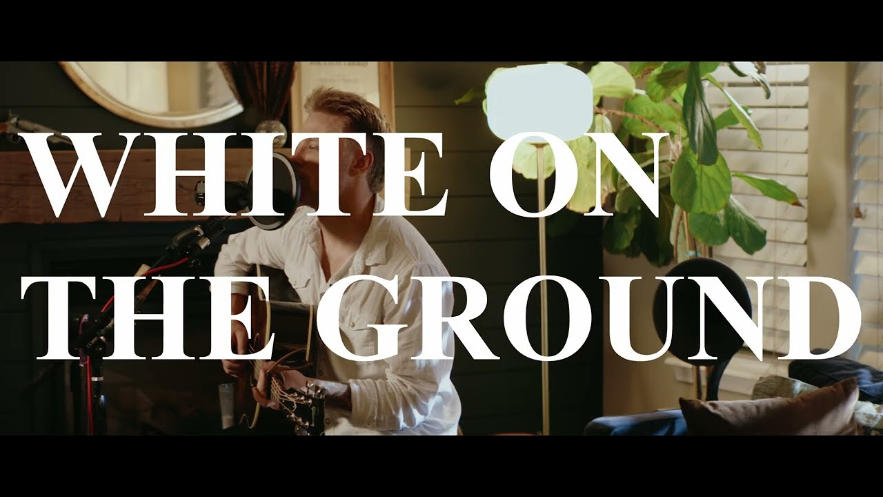White On The Ground - LIVE from The Living Room