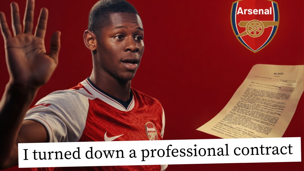 Rejecting Arsenal at 16 years old