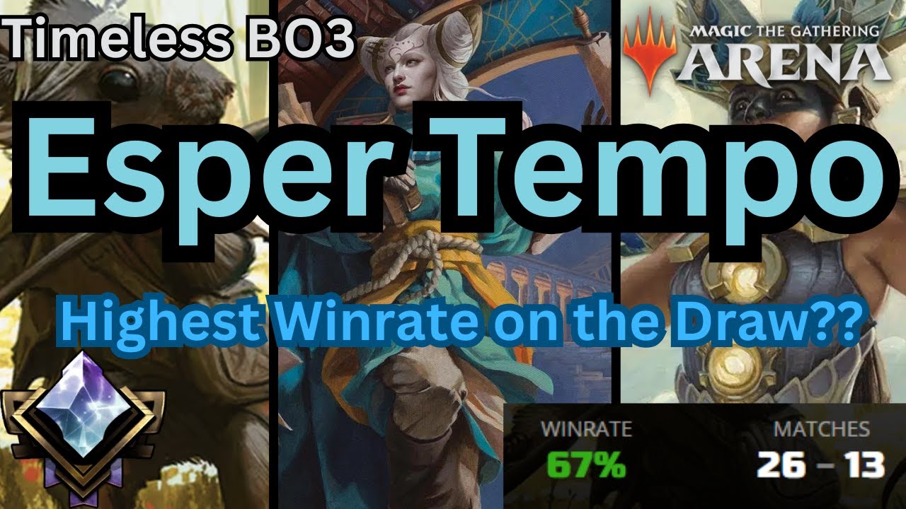 Meta Tuned Esper Tempo Deck Tech & Diamond Rank Play - Competitive Timeless Magic Arena BO3