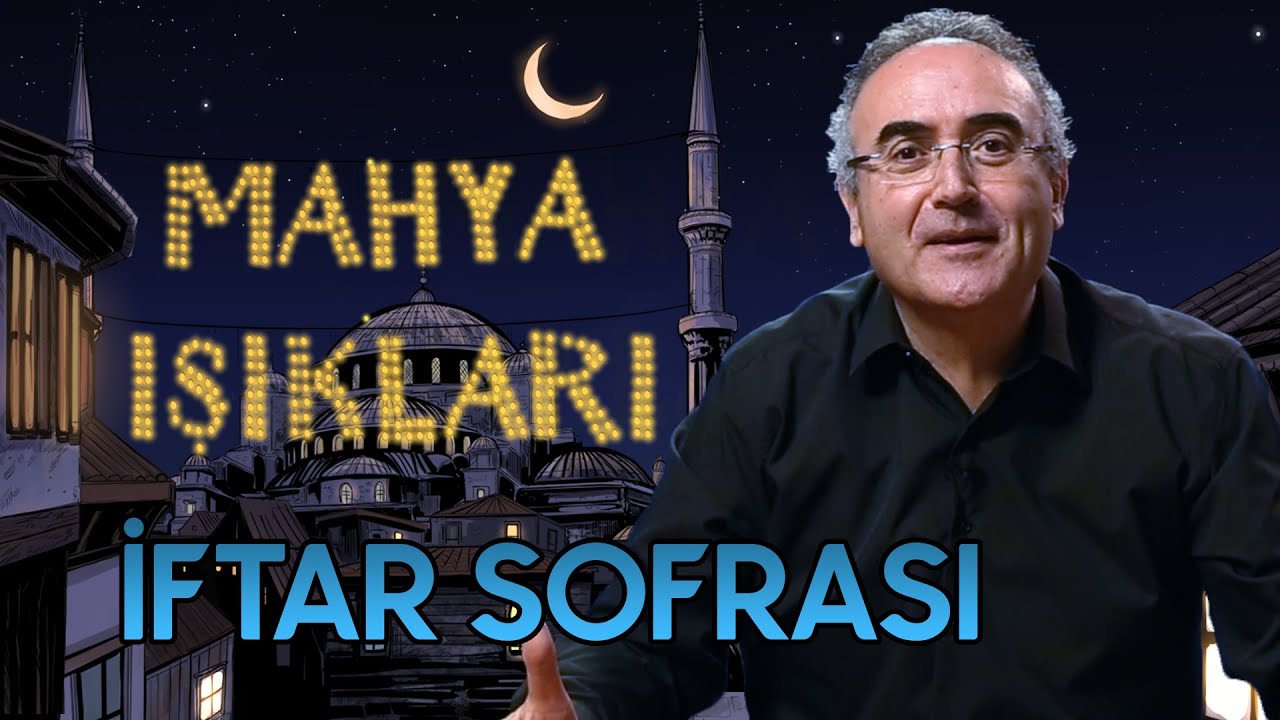 Mahya Işıkları 5. Gün | İftar Sofrası