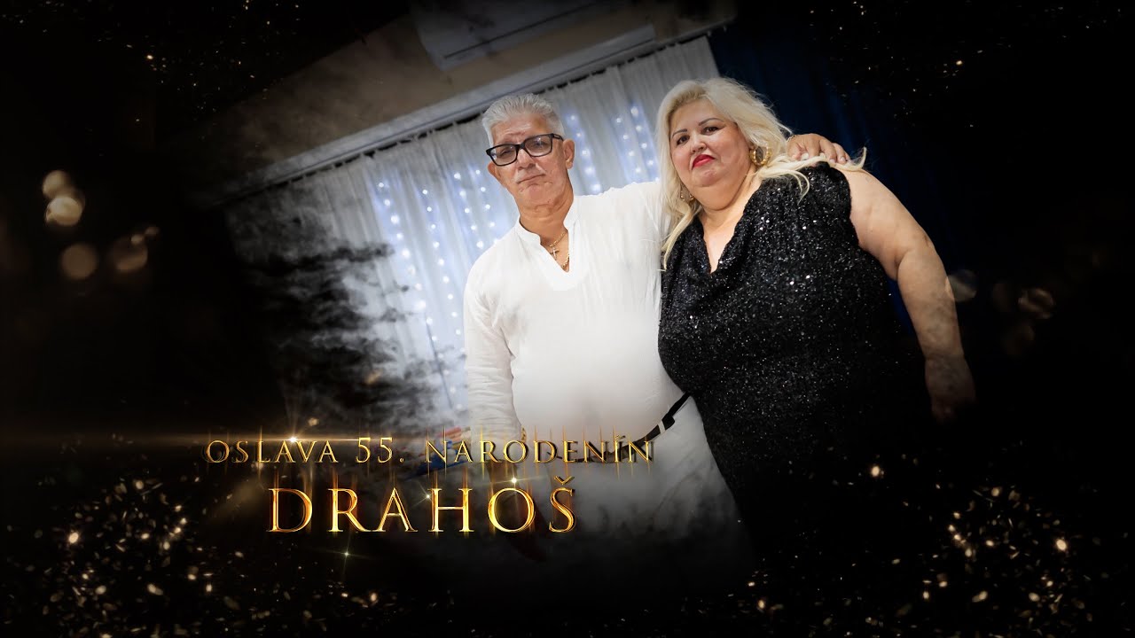 Oslava 55. narodenín Drahoš