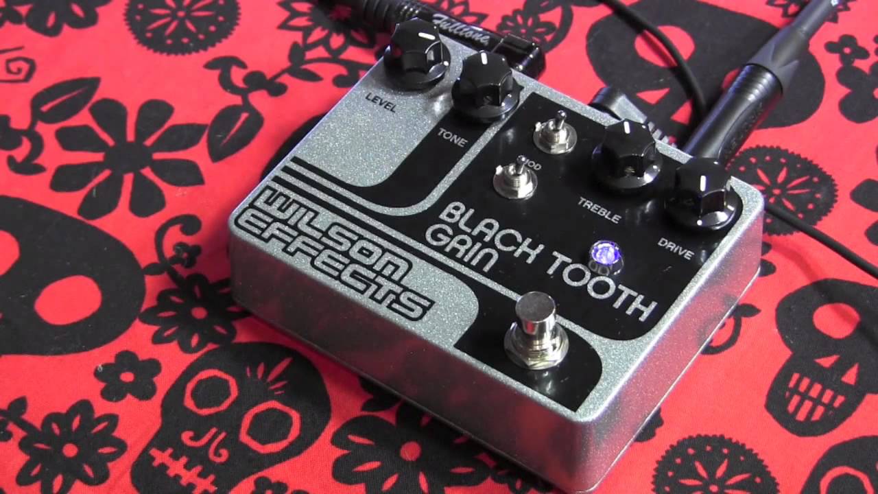 Wilson Effects BLACK TOOTH GAIN Bluesbreaker style overdrive guitar pedal demo
