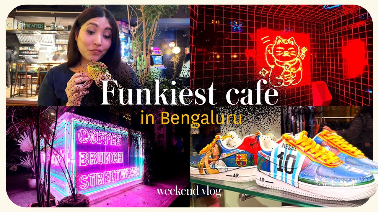 Weekend Vlog | Visiting the most funkiest cafe in Bengaluru | Neon Market | Shopping