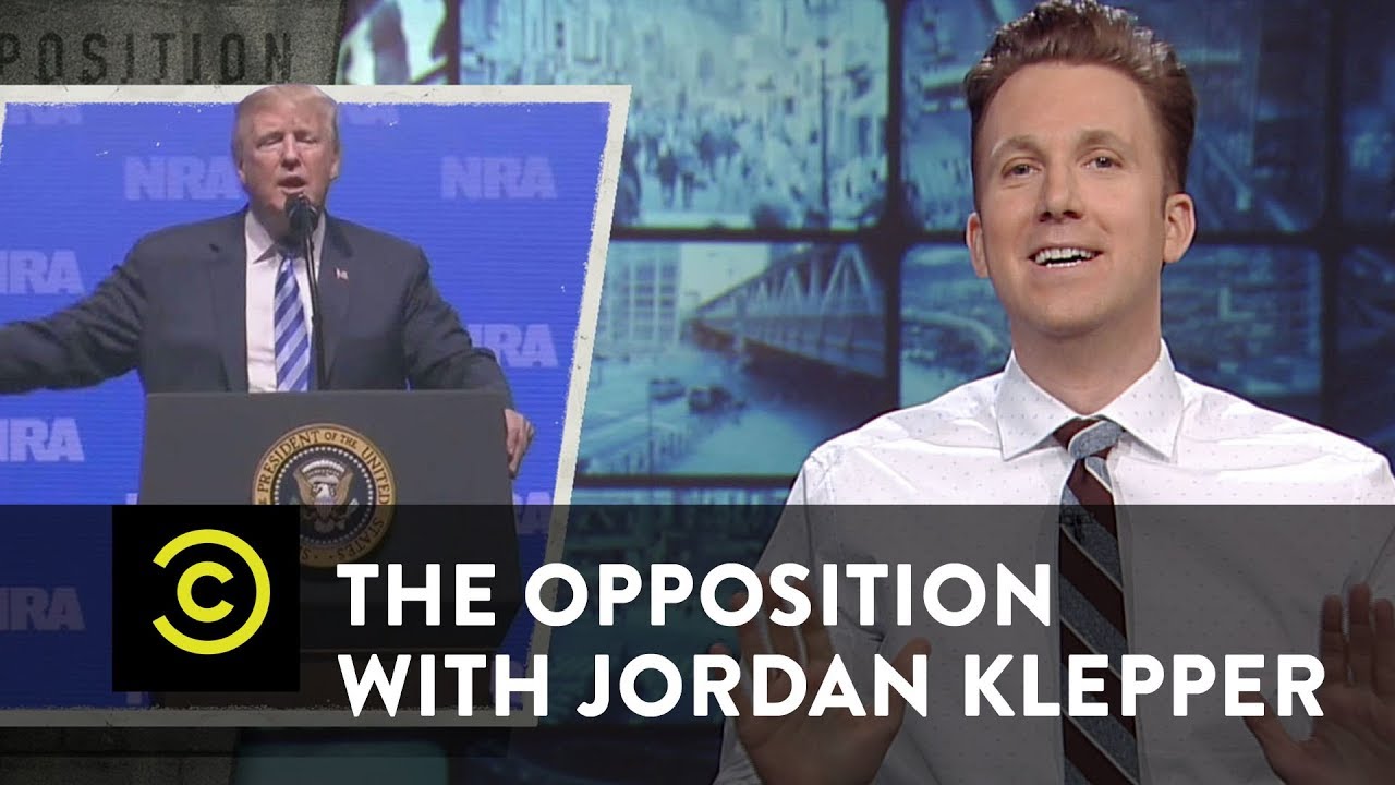 Trump Plays the Hits at the NRA Convention - The Opposition w/ Jordan Klepper