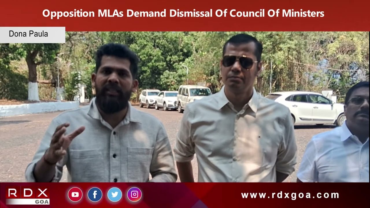 Opposition MLAs Demand Dismissal Of Council Of Ministers