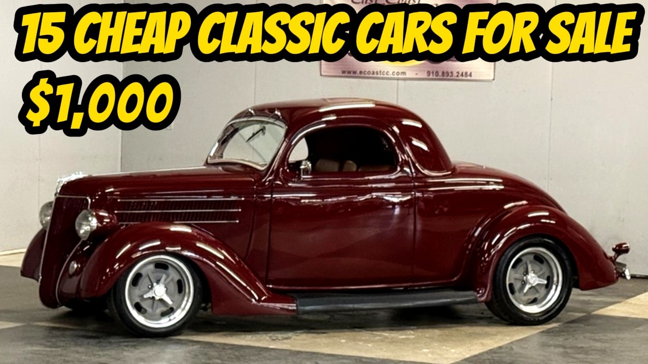 15 Classic Cars from the 1940s to 1970s You Can Buy for $1,000 to $50,000!