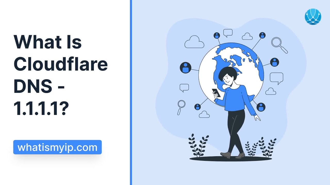 What Is Cloudflare DNS - 1.1.1.1?
