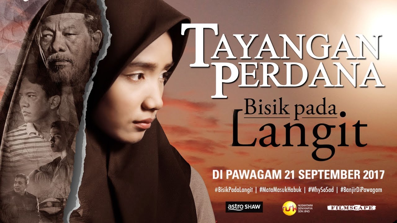 TAYANGAN PERDANA BISIK PADA LANGIT HD - (Di Pawagam 21 September 2017)