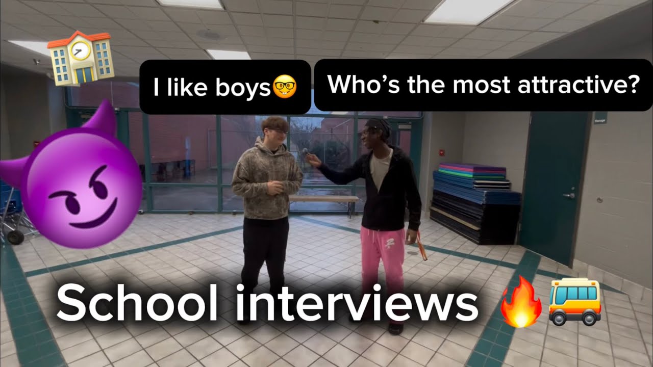 SCHOOL INTERVIEWS… PT. 2!