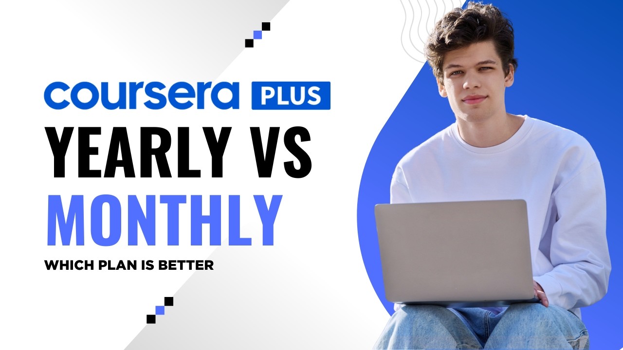 Coursera Annual vs Monthly &ndash; Which Plan Is Better in 2026?