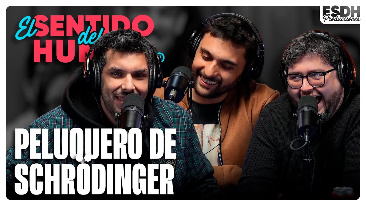 EL SENTIDO DEL HUMOR | Peluquero de Schrödinger - Junto a Beno Espinosa | 17 de Julio de 2025