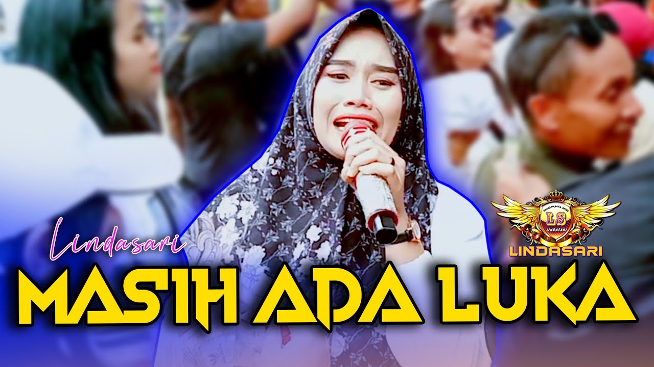 MASIH ADA LUKA VOC. DEWI || LINDASARI || SHOW BLOK CARIU - BALERAJA - GANTAR