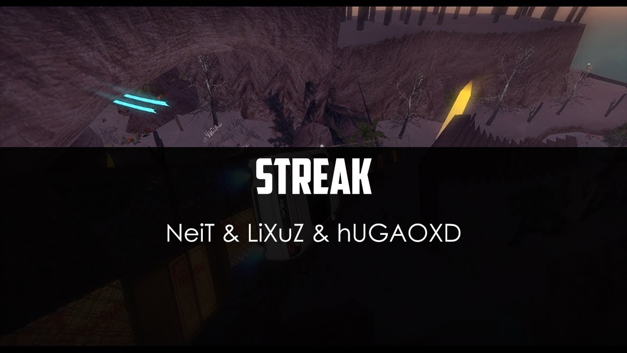 NeiT ft. LiXuZ ft. hUGAOXD - Streak