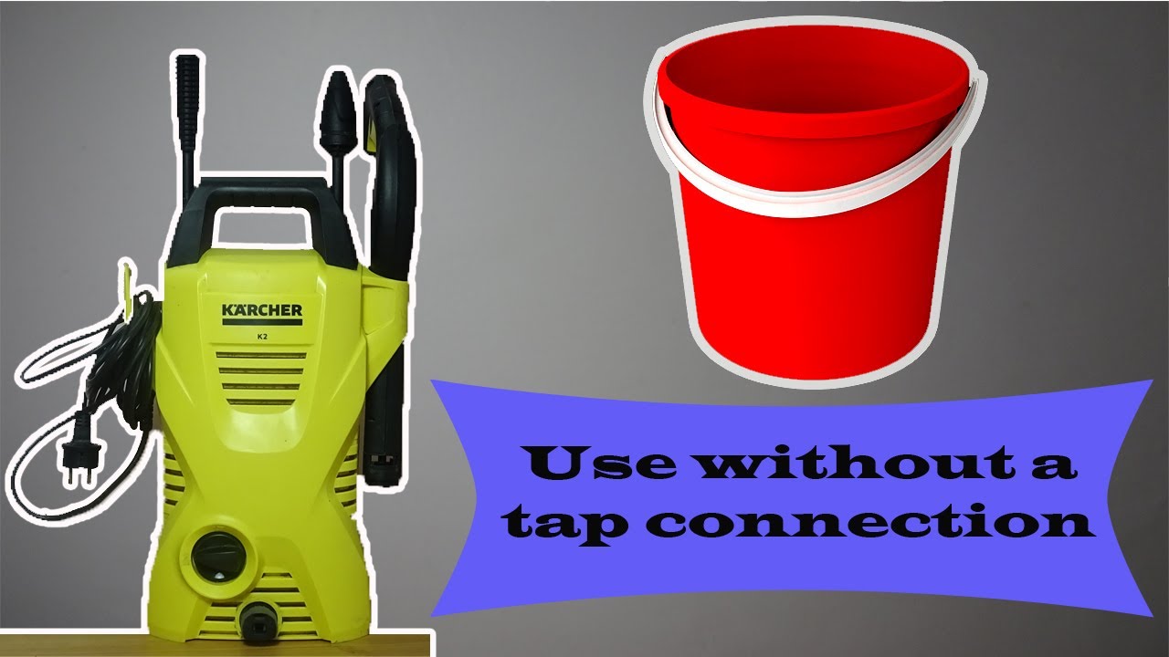 How to use  pressure washer without Tap connection.