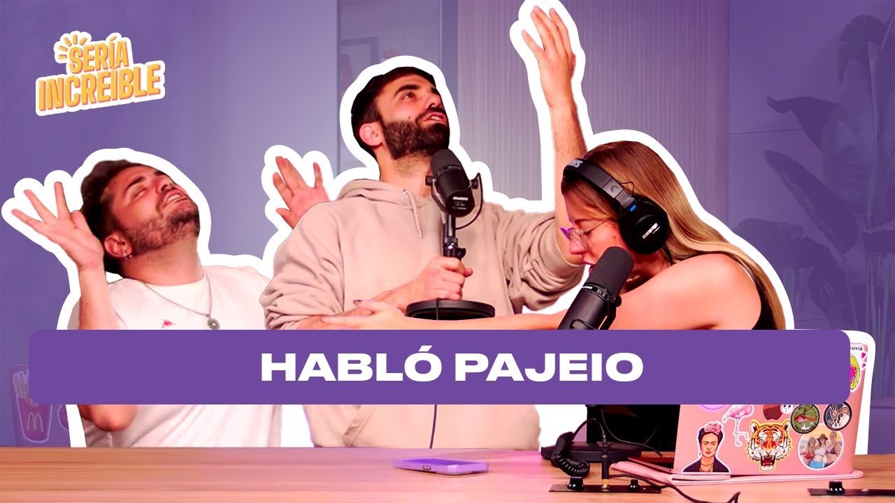 EIAL RECONOCE que es UN PAJEIO y en filosofía hoy: ¿qué nos DEFINE? | Sería Increíble | 30/10