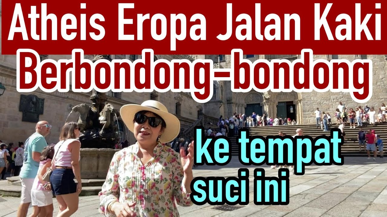 UNIK! Atheis Eropa Jalan Kaki Bermil-mil Demi Jenazah Suci | Santiago de Compostela (Part 1)