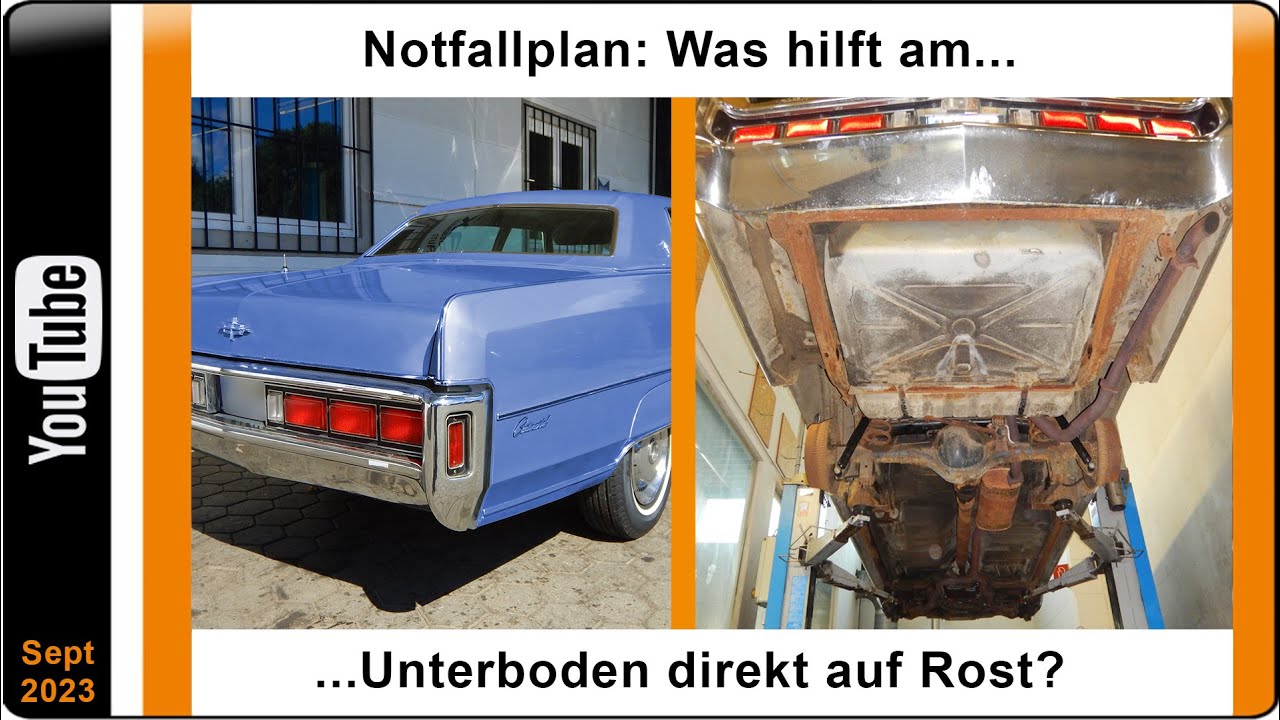 Notfallplan: Was hilft am Unterboden direkt auf Rost?