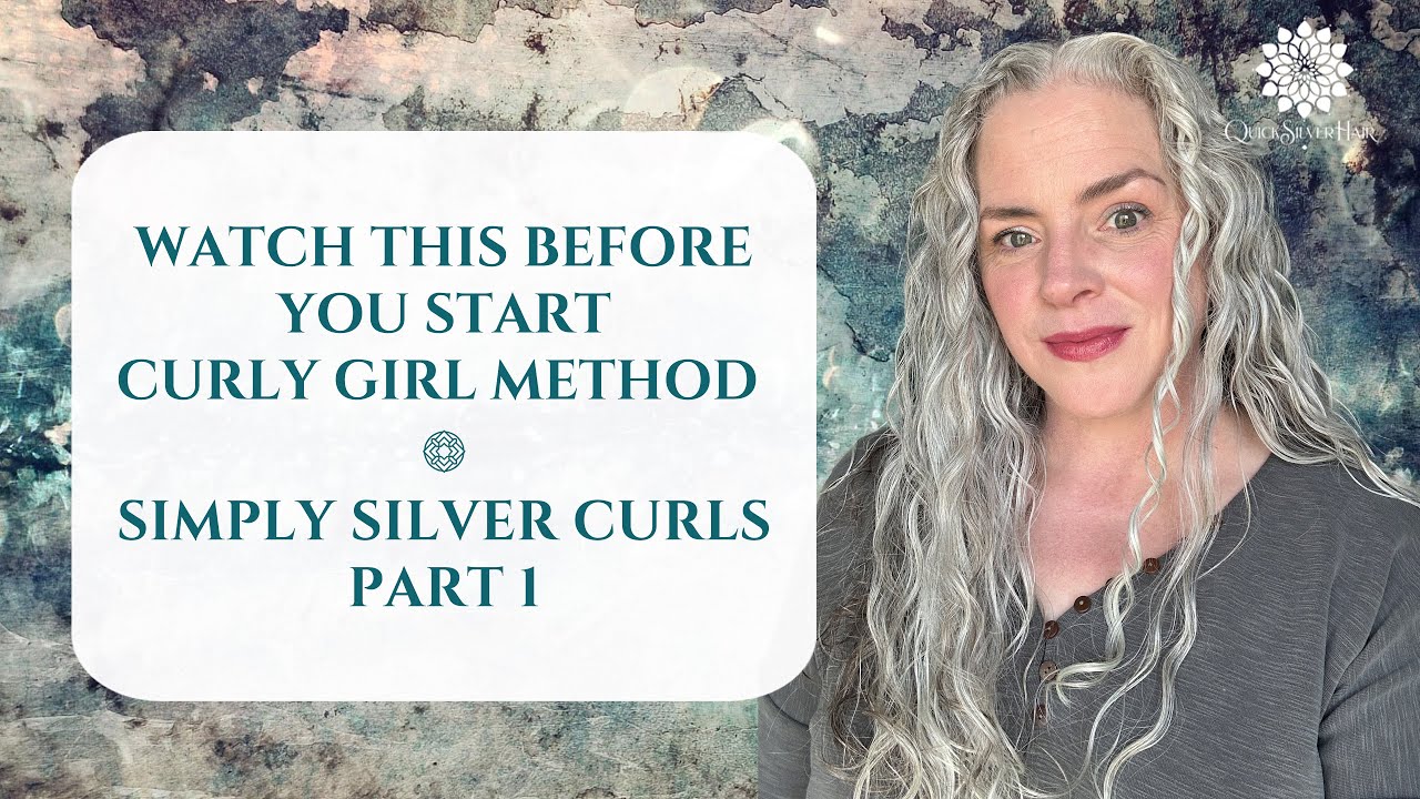 Watch This Before You Start Curly Girl Method – Simply Silver Curls Part 1 – Joli Campbell