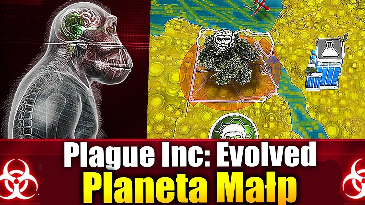 🧟 ZAMIENIAMY CAŁY ŚWIAT W PLANETĘ MAŁP w PLAGUE INC: EVOLVED PL