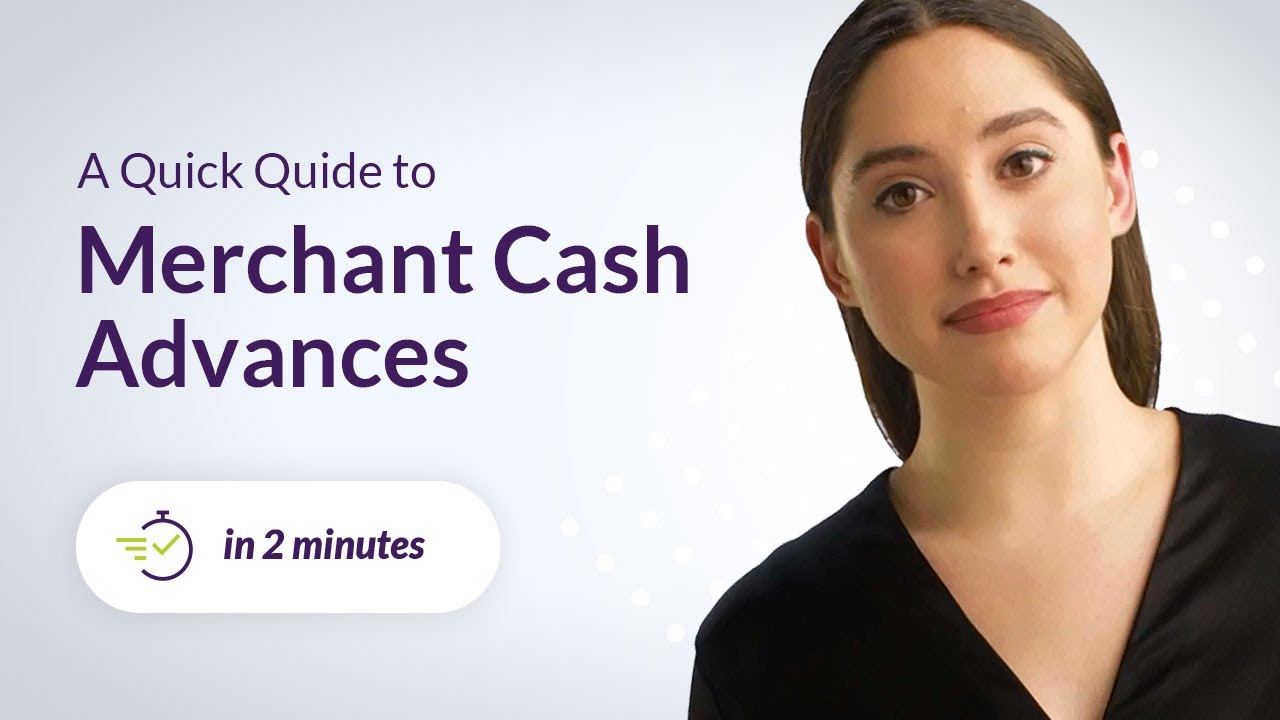 Merchant Cash Advance | 2 Minute Guide | Capalona