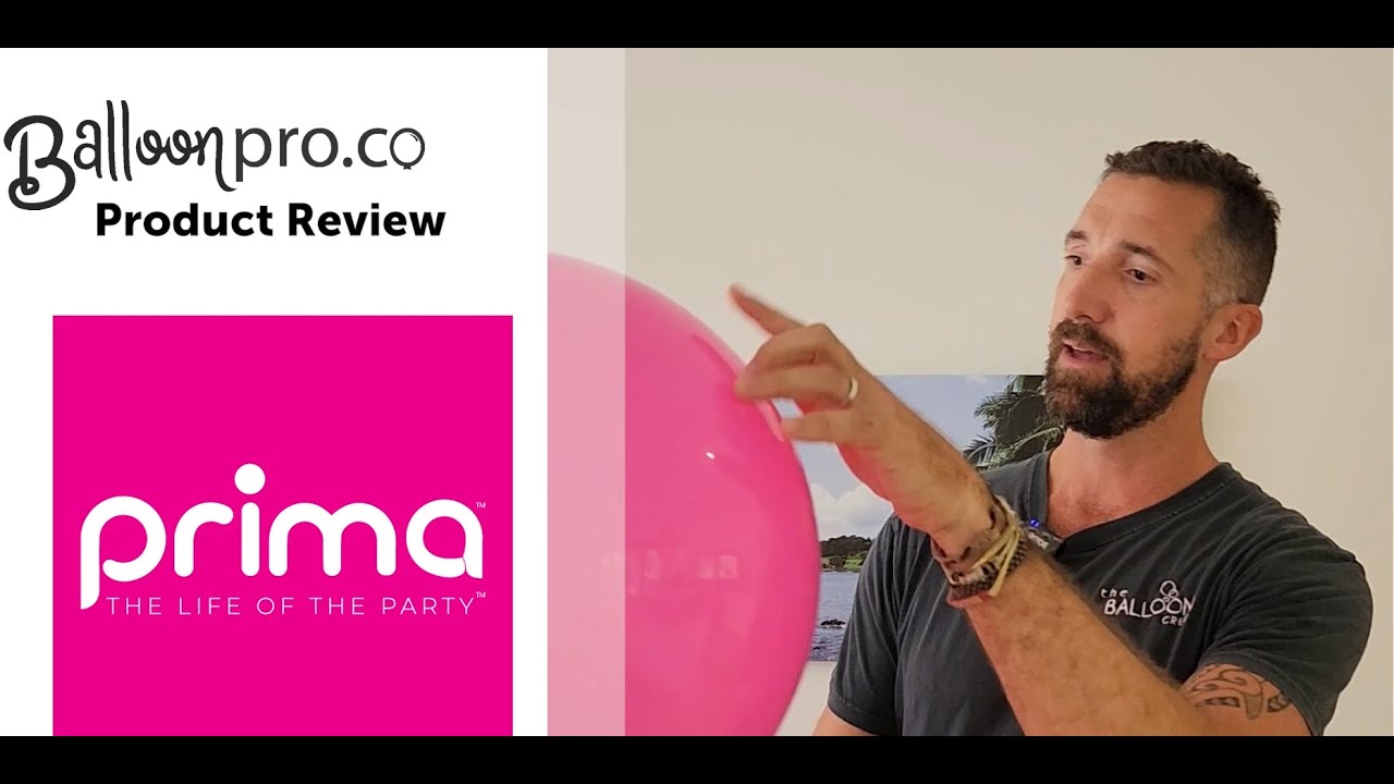 Prima Balloons - Product Review