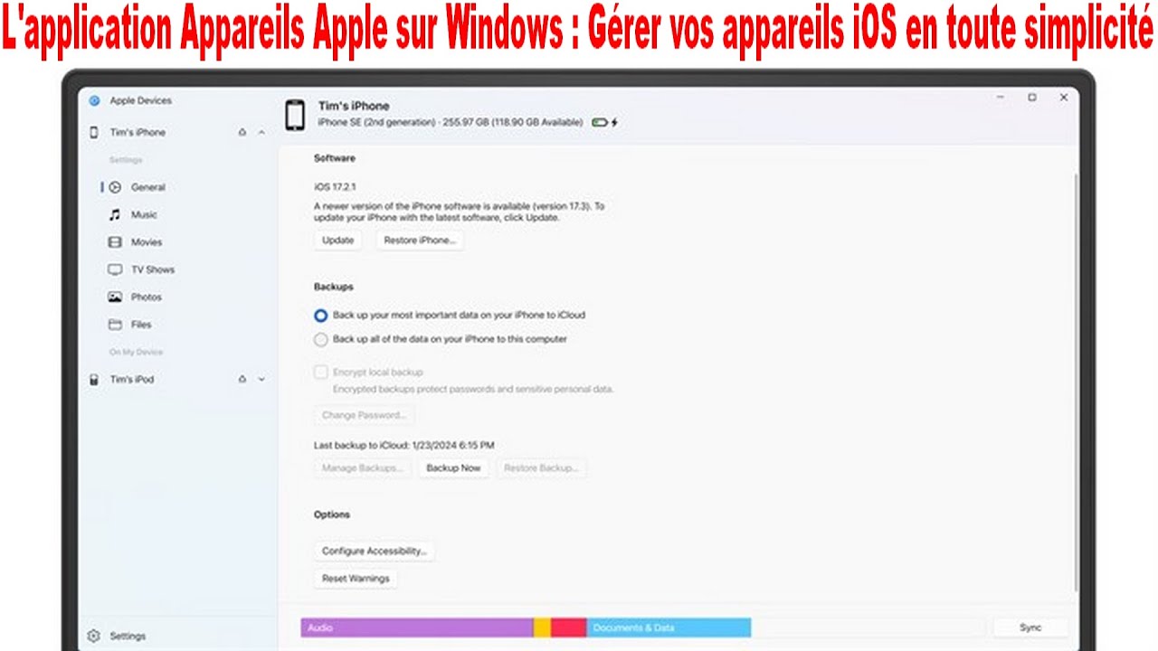 L'application Appareils Apple, enfin la gestion de votre IPhone sur Windows