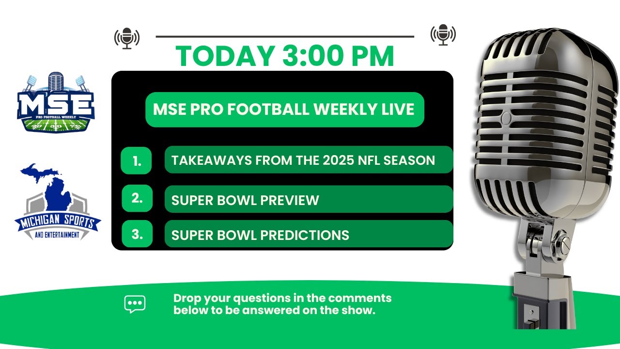 MSE Pro Football Weekly - Super Bowl Preview