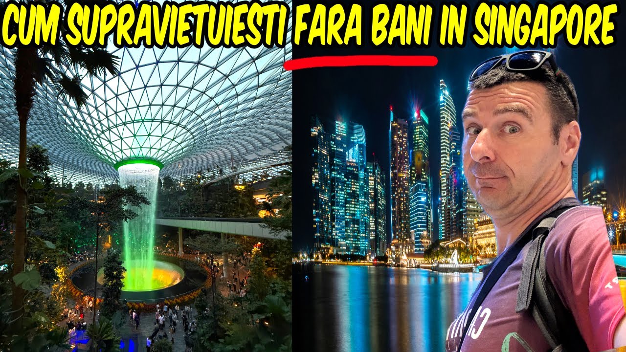 Cum supraviețuiești FĂRĂ BANI în SINGAPORE