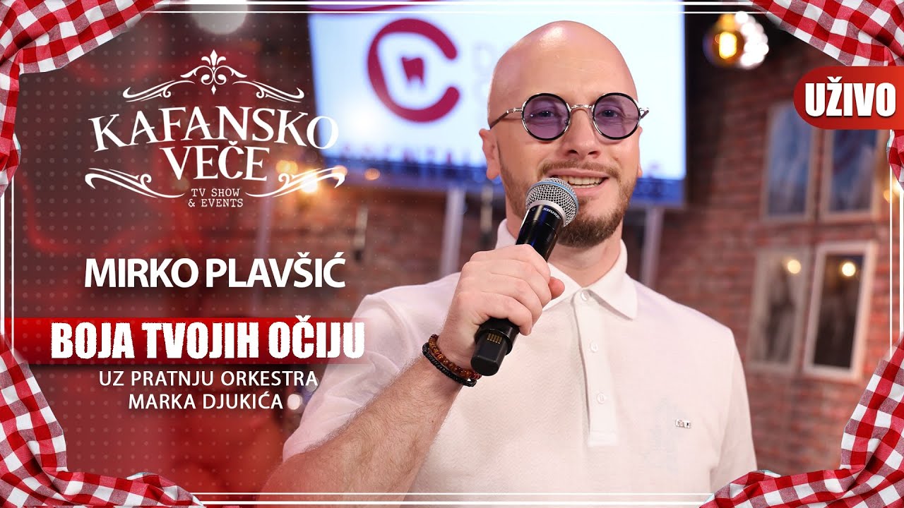 MIRKO PLAVSIC - BOJA TVOJIH OCIJU | UZIVO | (ORK.MARKA DJUKICA) | KAFANSKO VECE | 2023