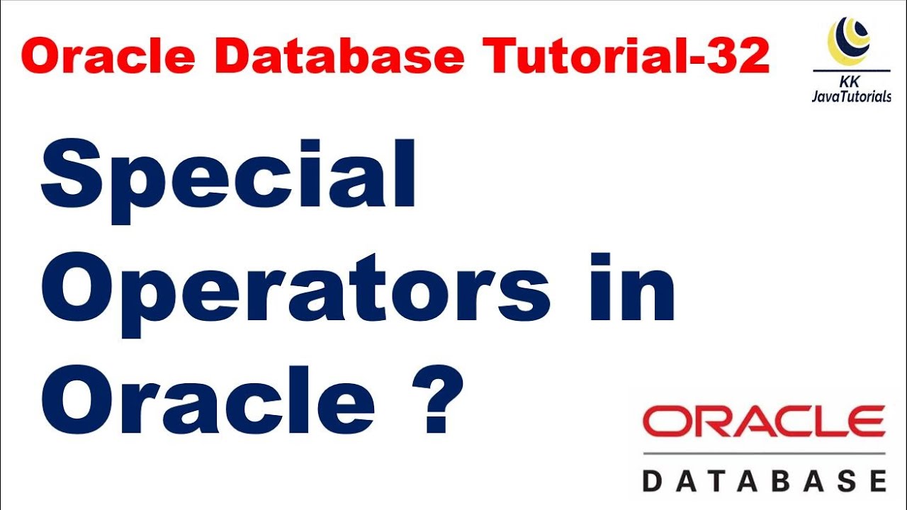 Special Operators in Oracle || Oracle Database Tutorial || Database Interview question