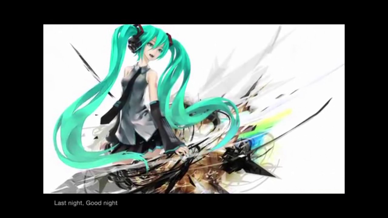 Last Night, Good Night【ろん / Lon】