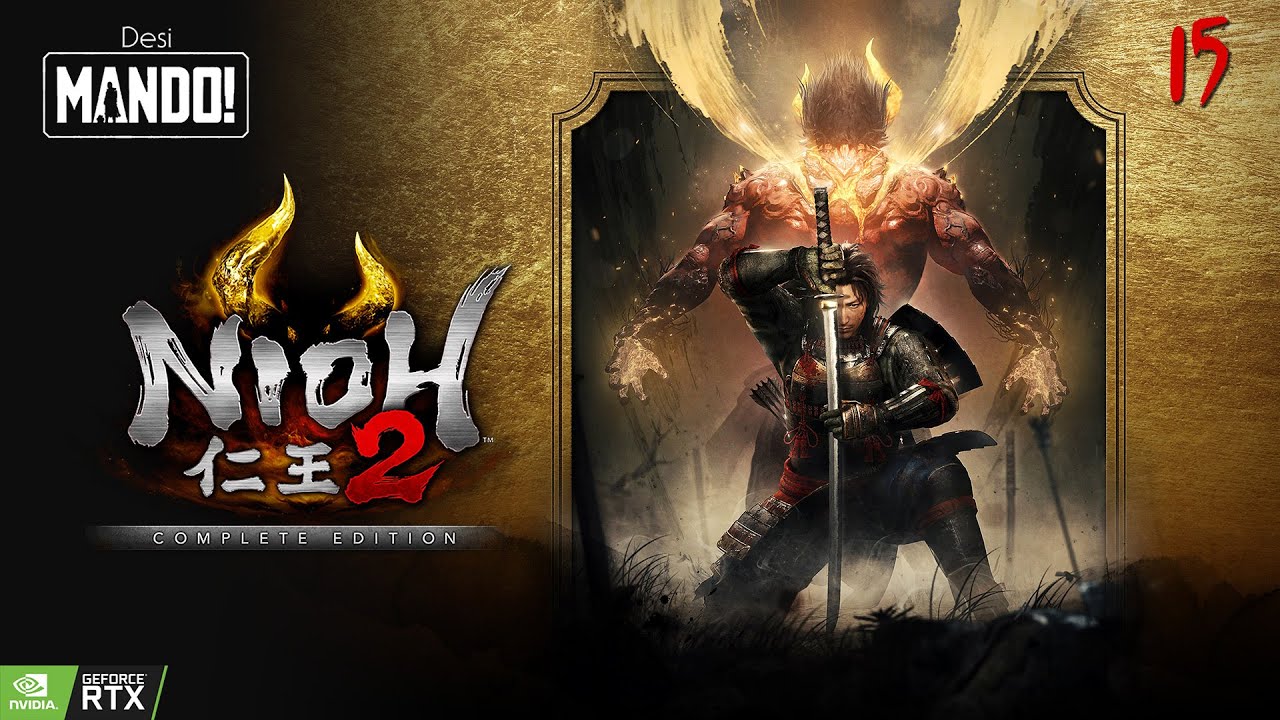 One(more) Last Push Through the Shadows — Nioh 2 | Part 15 #roadto500subs #rtx4070tisuper #pcgaming