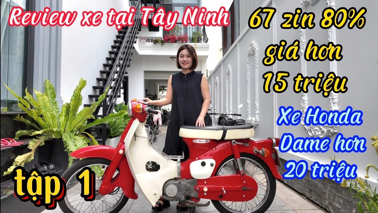 tập1 Review xe Honda 67 Cub Dame Quân đội tại Tây Ninh