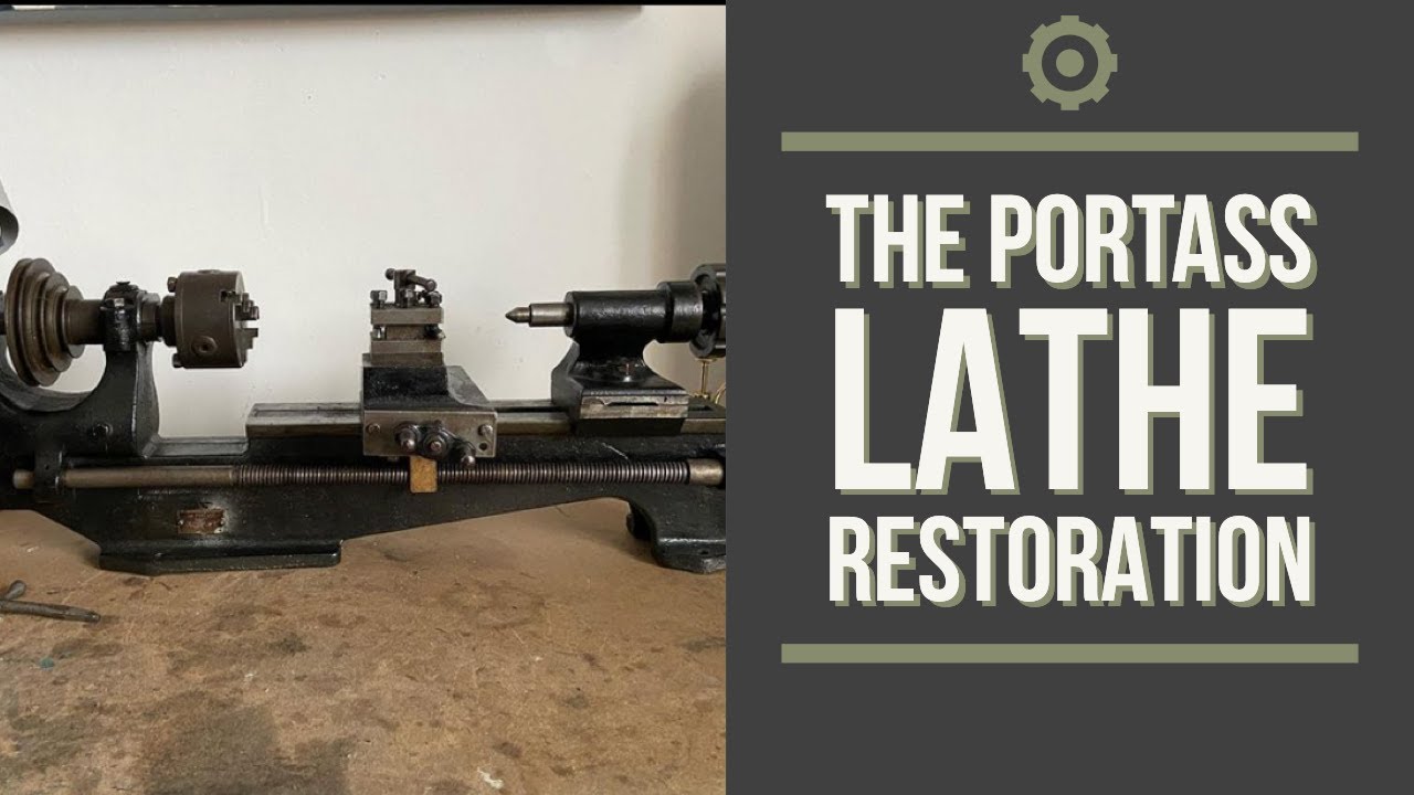 1940's Vintage Portass Lathe Restoration
