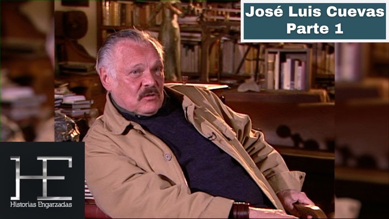José Luis Cuevas | Parte 1 | Historias Engarzadas