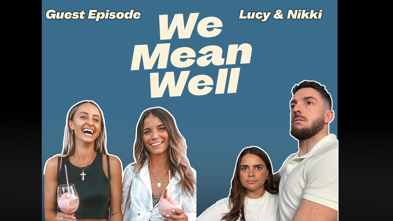 Guest Episode: Lucy & Nikki
