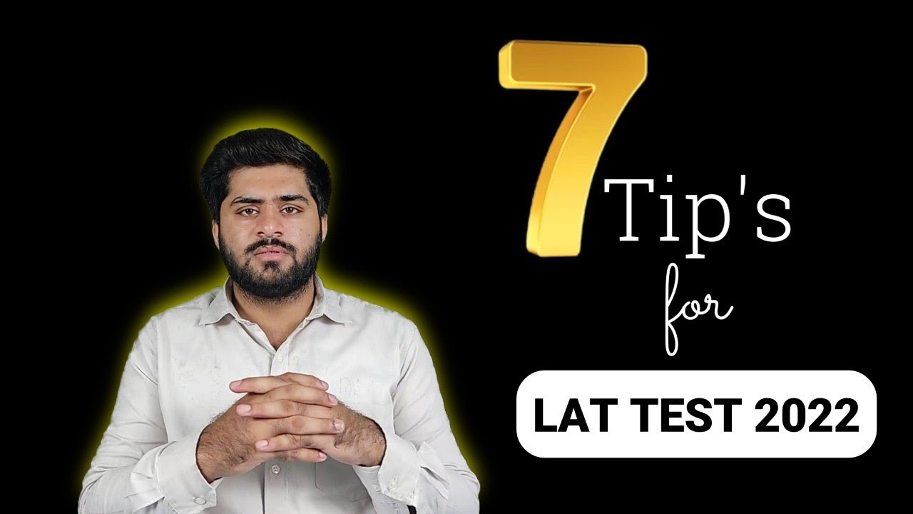 7 Tips for LAT Test Preparation| LAT Test 2022| Law Admission Guide 2022