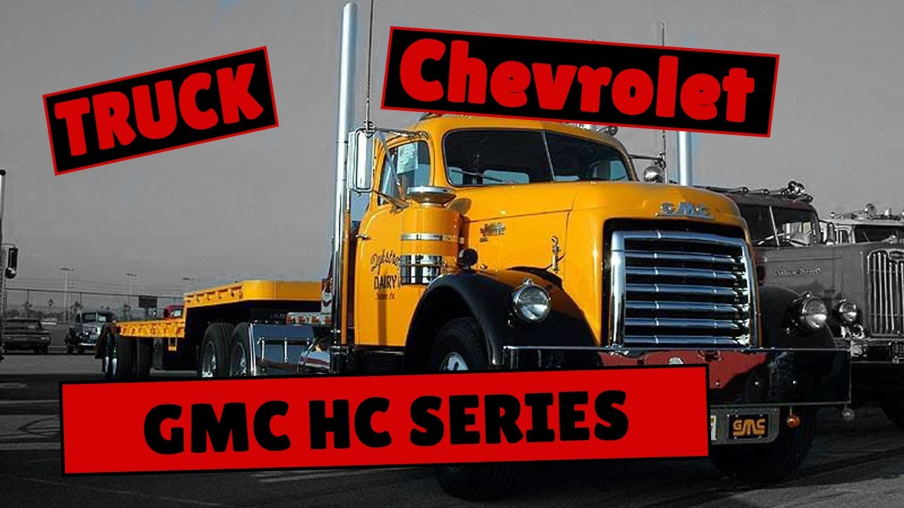 Chevrolet GMC HC Series (1949-1958) - [Chevrolet Advance Design truck]
