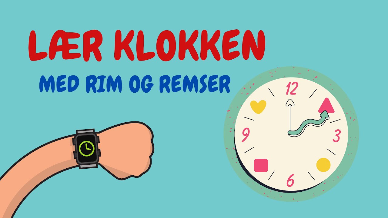 Lær klokken for børn | Rim og remser | Læring for børn