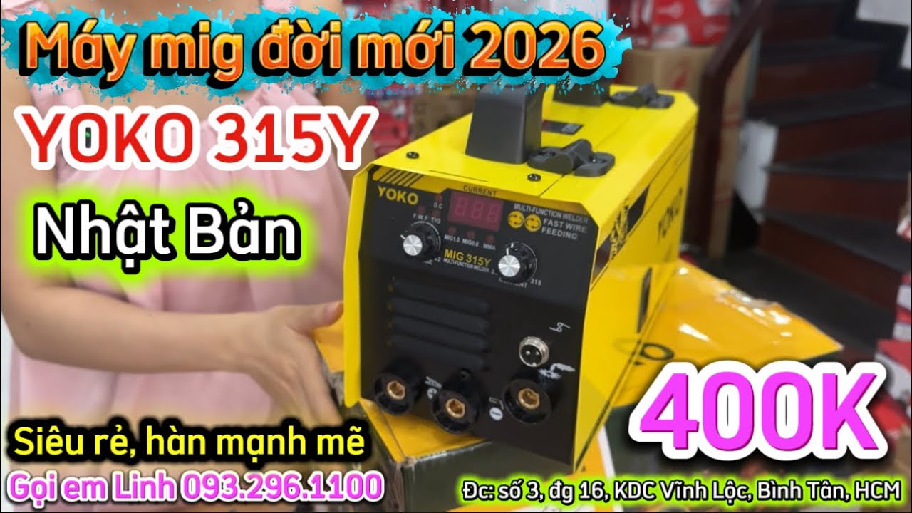 🔥RA MẮT SIÊU PHẨM MÁY HÀN MIG NHẬT YOKO 315Y ĐỜI MỚI NHẤT 2026🔥GIẢM NGAY 400K #mayhan #yoko #kobe 