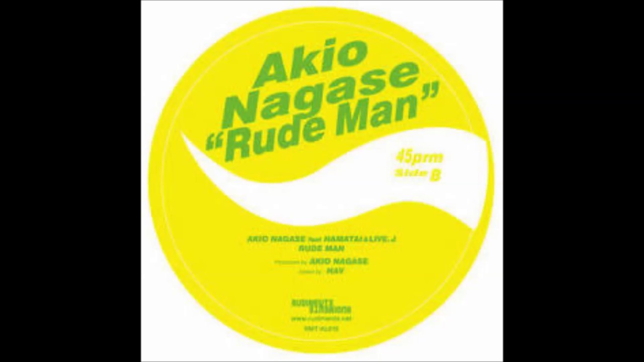 AKIO NAGASE feat HAMATAI &  LIVE.J   /   RUDEMAN