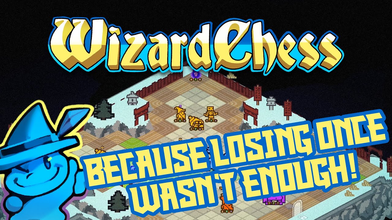 Chess Got a Roguelike Upgrade and Now I’m Terrible at Both! | Wizard Chess Review